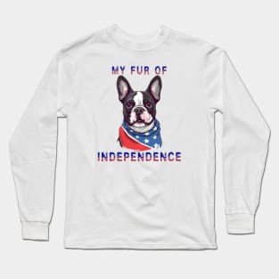 Boston Terrier Funny USA Flag 4th of July Fur Of Independence Long Sleeve T-Shirt